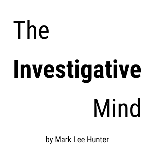 The Investigative Mind